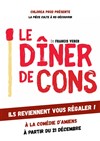 Le dîner de cons - La comédie d'Amiens 