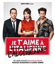 Je t'aime à l'italienne et à l'algérienne La Scne Parisienne - Salle 2 Affiche