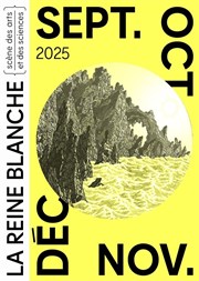 EV : Binôme, le poète et le savant La Reine Blanche - La Grande Salle Affiche
