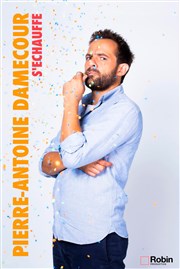 Pierre-Antoine Damecour dans Pierre-Antoine Damecour s'échauffe La Compagnie du Caf-Thtre - Petite salle Affiche